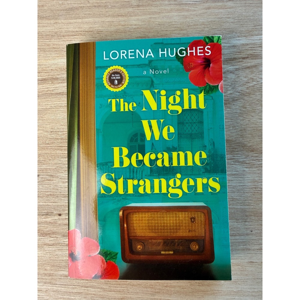 LORENA HUGHES The Night We Became Strangers Novel ARC Paperback Green OS